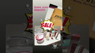 Nyakaa pink sale #nyaka #pinksale #gograb#skincare #makeup#bodycare #pop