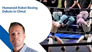 Humanoid Robot Boxing Debuts in China