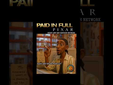 Paid In Full "I'm broke baby" (PIXAR ANIMATION)