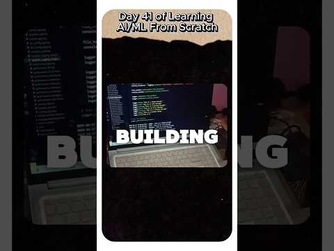 Day 41 of Learning AI/ML 💻 #ai #coding #machinelearning #computer #tech #startup #internship #python