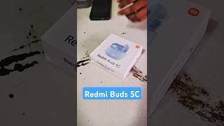 Redmi Buds 5C unboxing #redmi #tws #earbuds #techunboxing #songs