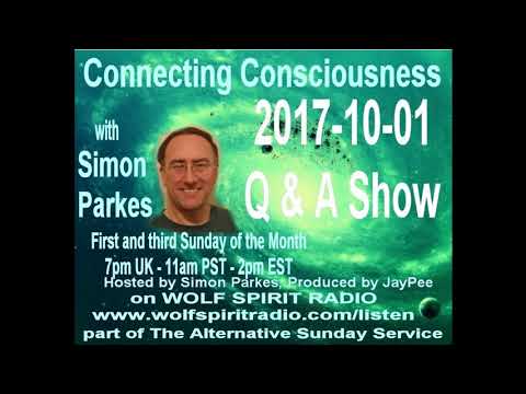 Simon Parkes( Nov 14, 2017) CC Simon Q&A  on Wolf spirit radio  2017 10 01