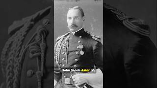 Titanic's Tragic Tycoon: The Untold Story of John J. Astor IV"
