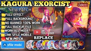 Script Skin Kagura Exorcist - Exorcist Kagura No Password || Full Effect Voice || Patch Terbaru