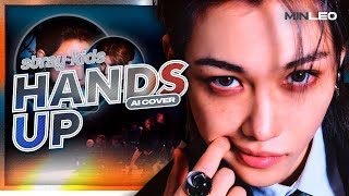 [AI COVER] Stray Kids - HANDS UP by MEOVV | MINLEO