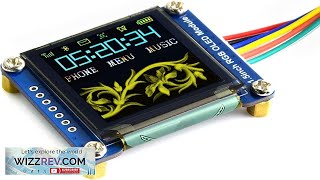 waveshare 1.5inch RGB OLED Display Module 128x128 Pixels 16 bit High Color (65K Review