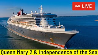 SHIPS TV - Queen Mary 2 & Independence of the Seas Depart Port of Southampton (LIVE)