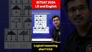 BITSAT 2024 LR and English Short Tricks🔥How to Score 300+ in BITSAT Exam | BITS Pilani 💖 #shorts