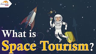 What is space tourism and can it be affordable?