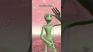 Alien dance 😂💚 #alien #aliendance #funny #pleasesubscribe #subscribe