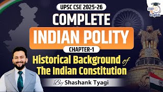Complete Indian Polity for UPSC CSE 2025-26 | Lec-1 | Introduction in English by Shashank Tyagi