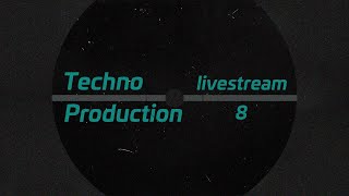 Ableton Live 12 - Deep, Hypnotic Techno Production - livestream 8