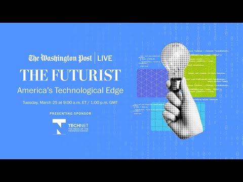 The Futurist: America’s quest for tech dominance