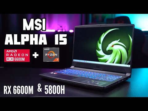 MSI Alpha 15 Ryzen 7 5800H + Radeon RX 6600M | AMD Advantage Edition | Still Can Win the Race?
