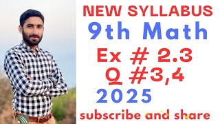 Class 9th New Math 2025 Exercise 2.3 Question No 3,4 ||PCTB|| Urdu/Hindi