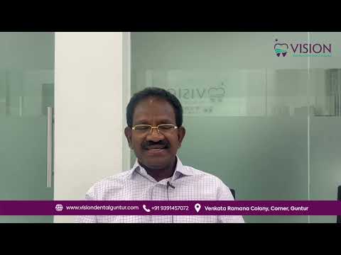 HAPPY PATIENT EXPERIENCE IN #VISION MULTI SPECIALITY DENTAL HOSPITAL #guntur #rootcanals