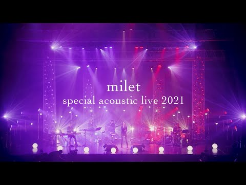 「milet special acoustic live 2021＜for J-LODlive＞」