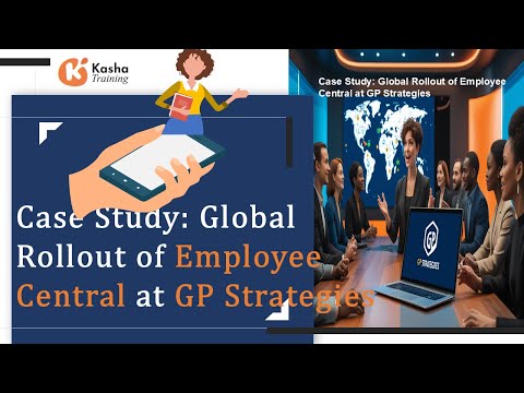 "Case Studies: Global Rollout of Employee Central at GP Strategies"🍈🍒