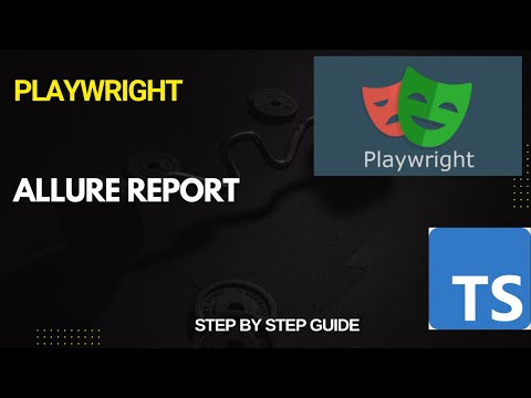 How to Generate Allure Report with Playwright | Step by Step Guide