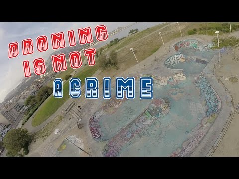 DRONING IS NOT A CRIME #411VM