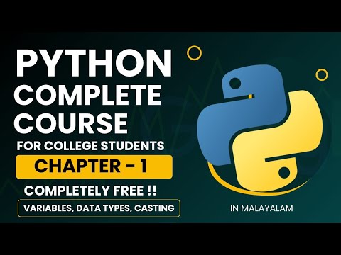 INTRODUCTION TO PROGRAMMING, VARIABLES, DATA TYPES, CASTING In Python | Chapter 1 Python Course