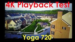 Lenovo Yoga 720 Laptop 4K Playback Test [4K]
