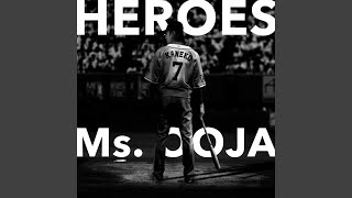 Heroes