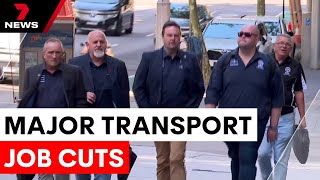 New South Wales government cuts over 1,250 transport jobs | 7NEWS