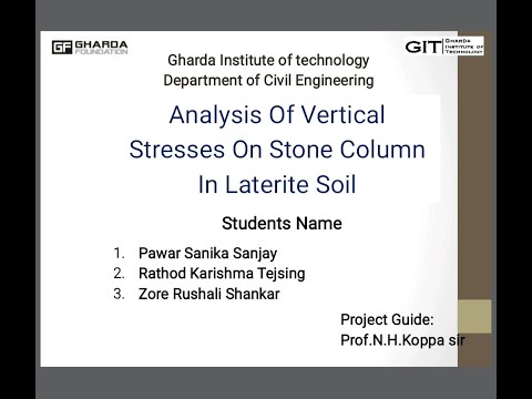 Analysis of vertical stress on stone column in laterite soil