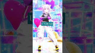 猫又おかゆ「UNDEAD」#shorts 【MMD】【ホロライブ】‪               @NekomataOkayu