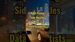 7 High Paying Side Hustles for Data Scientists #short #shorts #youtubeshorts #makeup