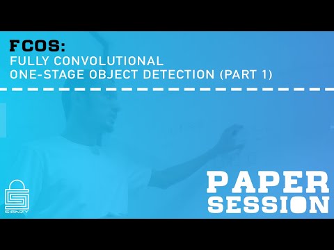 Paper Session | FCOS: Fully Convolutional One-Stage Object Detection (Part 1)