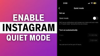 How To Enable Quiet Mode On Instagram (2024)