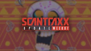 Scantraxx Update Week 07 (Official 2022 Audio Mix)