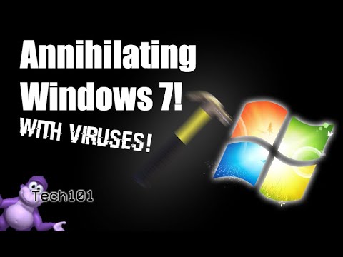 DESTROYING WINDOWS 7!! (WITH VIRUSES!)