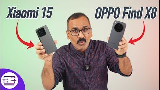 Xiaomi 15 vs Oppo Find X8 Camera Comparison