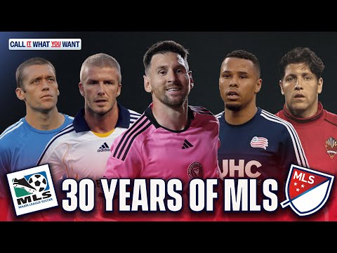 30 Years of MLS: The Best XI from Each Decade! | Call It What You Want