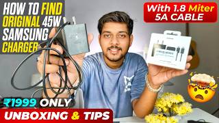 samsung 45 watt charger with 5a 1.8m cable unboxing | samsung 45w pd power adapter original vs fake