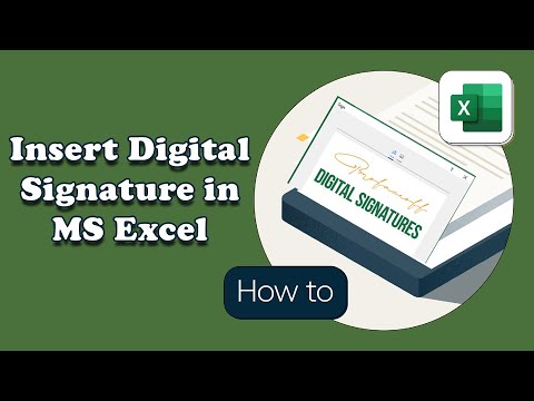 How to Insert Digital Signature in Excel to Secure Your Documents | Excel Tech & Tricks