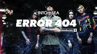 Into The Sea - Error 404 (Video Oficial)