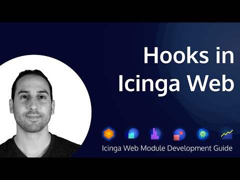 Hooks in Icinga Web | Icinga Web Module Development | Part 7