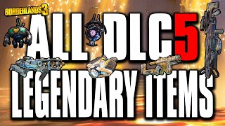 Borderlands 3 | All DLC 5 Legendary Items Guide | ARMS RACE