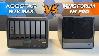 Aoostar WTR Max Vs Minisforum N5 NAS