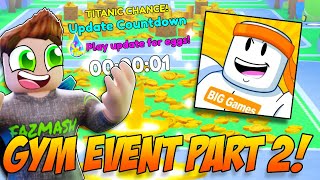 🔴LIVE | GYM EVENT Update Part 2 In PET SIMULATOR 99