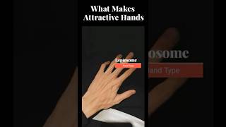 What Makes Attractive Hands
