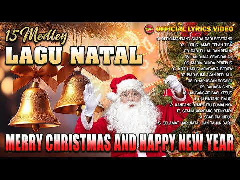 15 Medley Lagu Natal Paling Populer Saat Ini - Lirik Lagu Natal | Pop Natal (Official Lyrics Video)