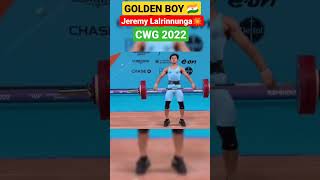 🇮🇳 Gold Medal🥇 In CWG2022 I Golden Boy Jeremy Lalrinnunga💥 #jeremy #cwg2022 #goldenboy #goldmedal