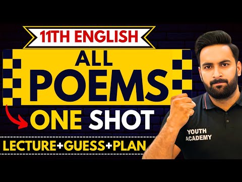 CLass 11 : All POEMS in One Shot : Guess + Plan + Lecture : Sir Usama :Youth Academy