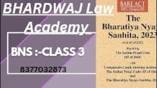 | BNS :- CLASS 3 | Bharatiye Nyaya Sanhita | Definition | Law | Kirti Maam |