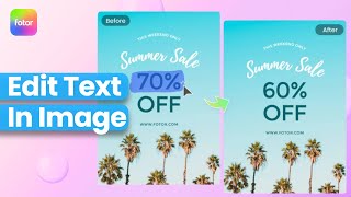 How to Edit Text in an Image In Fotor (Free & Easy Tutorial 2025)